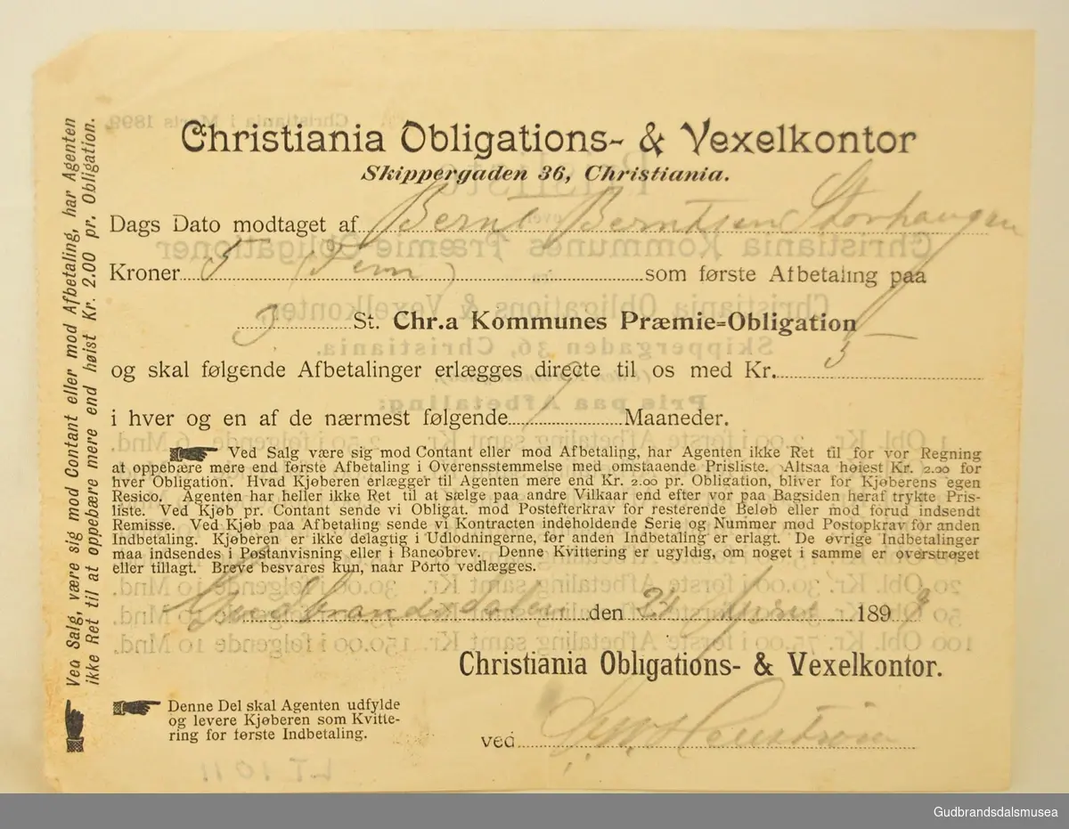 Kvittering på første betaling av premieobligasjon, kroner fem, utstedt fra Christiania Obligations- og Vexelkontor. Priser er opplistet bak. 