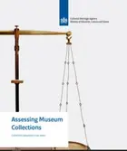 Assessing Museum Collections. Collection Valuation in Six Steps