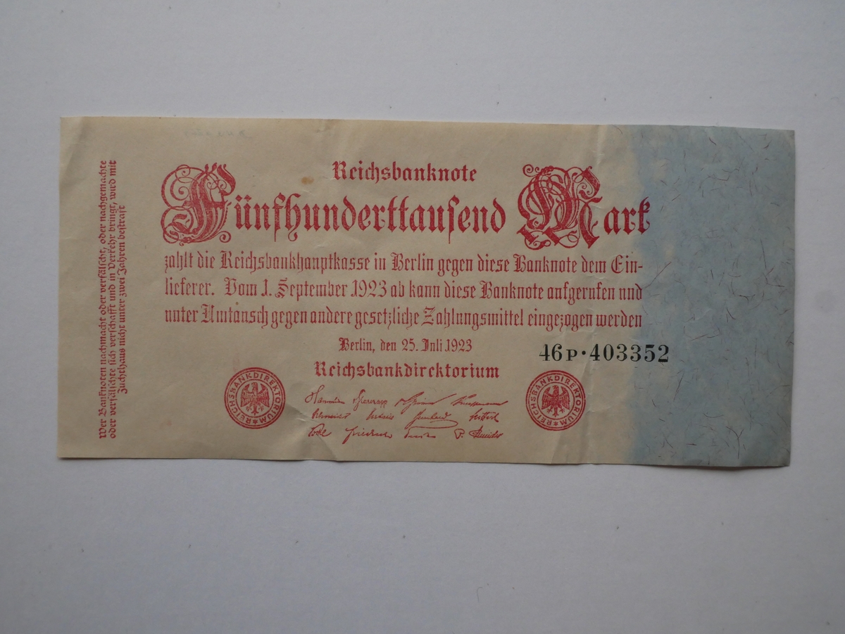 7 pengesedler (11258 - 64).

11264 - Reichsbanknota. Fünfhunderttausend Mark. 
Berlin 25 juli 1923.

Gave fra skibsförer Nils J. Vangsnes, Fresvik.