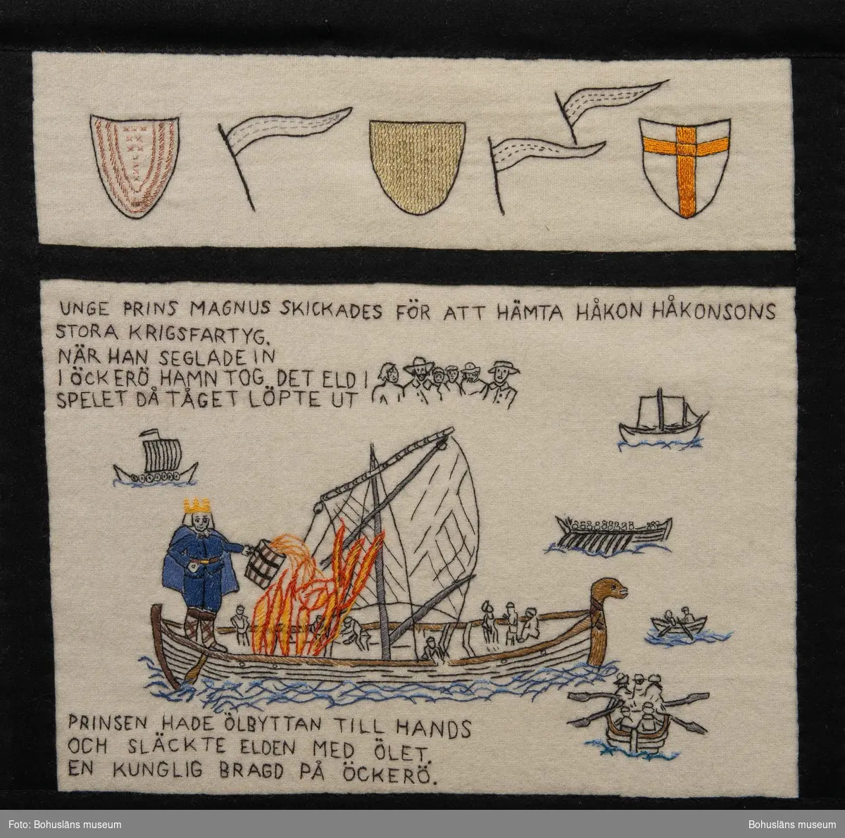 Unge prins Magnus skickades för att hämta Håkon Håkonssons stora krigsfartyg.
När han seglade in i Öckerö hamn tog det eld i spelet då tåget löpte ut
Prinsen hade ölbyttan till hands och släckte  elden med ölet.
En kunglig bragd på Öckerö.
