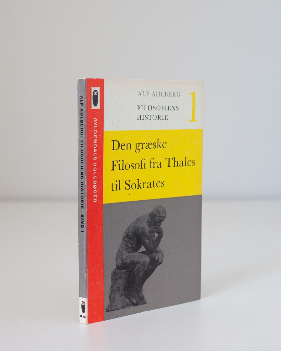 Alf Ahlberg: Filosofiens historie. Bind 1. Den græskeke Filosofi fra Thales til Sokrates
