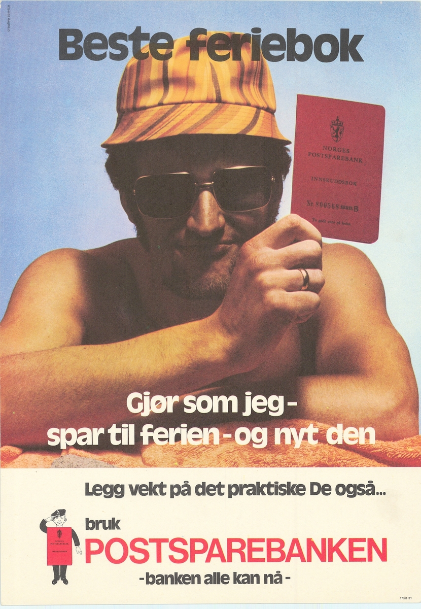 Tosidig plakat med tekst på nynorsk og bokmål på hver sin side. Motiv av mann med solhatt som holder en rød postsparebankbok.