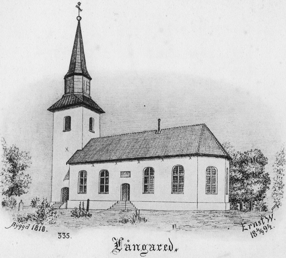 Bild av Långared kyrka tecknad av komminister Ernst Wennerblad. Text från vänster till höger "Byggd 1818." "335." "Långared" "Ernst W. 18 4/9 94."