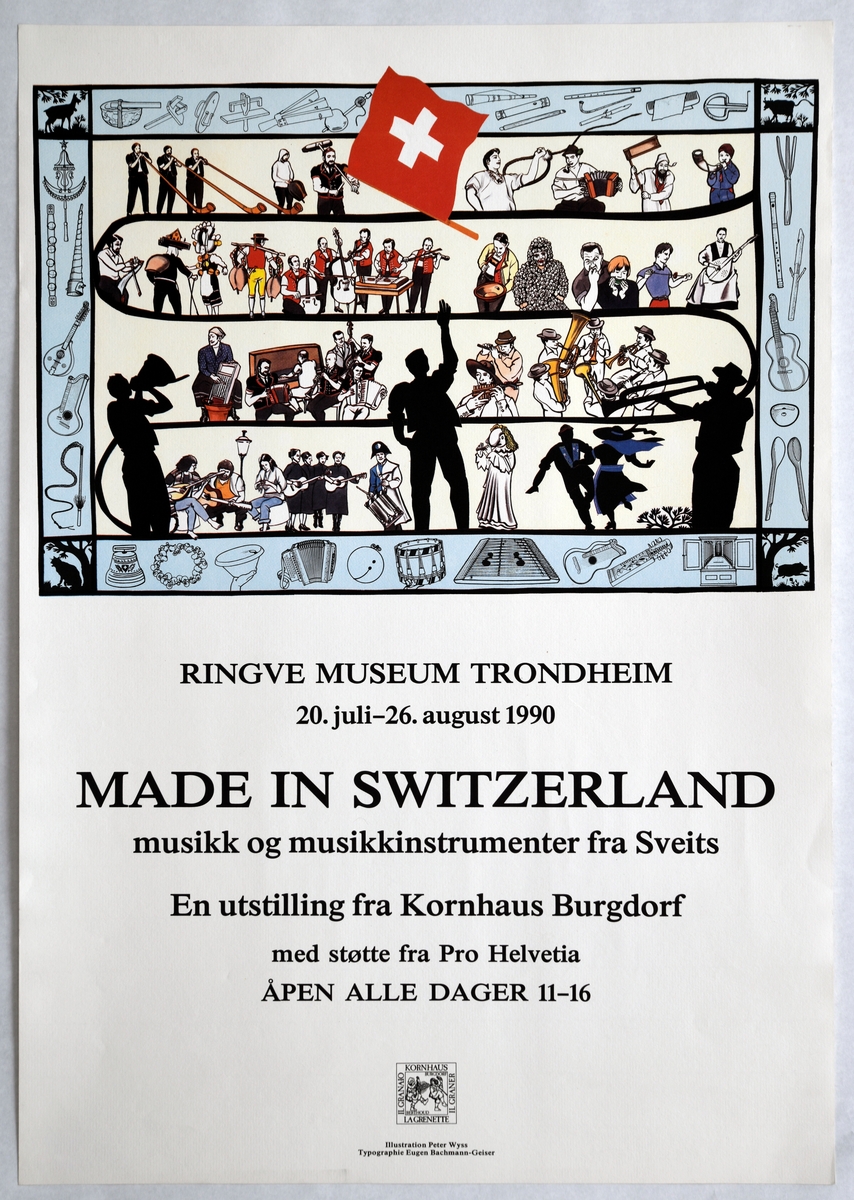 En reklameplakat/utstillingsplakat som ble produsert i forbindelse med utstillingen "Made in Switzerkand" på Ringve Museum, Trondheim. Den nedre deln av plakaten har informasjon om utstillingen og åpningstider. Øverst er det illustrert med tegninger av ulike musikere og musikkinstrumenter. På midten er det et sveitsisk flagg.