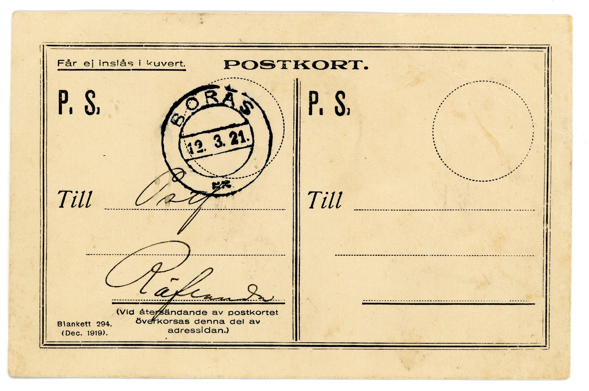Postkort från postmästare Torsten Holm i Borås till poststationsföreståndaren i Rävlanda.

"Insänd hit lbb Bengtssons kontrakt för ändring av texten. Torsten Holm"

Postkort Blankett 294 (dec 1919)