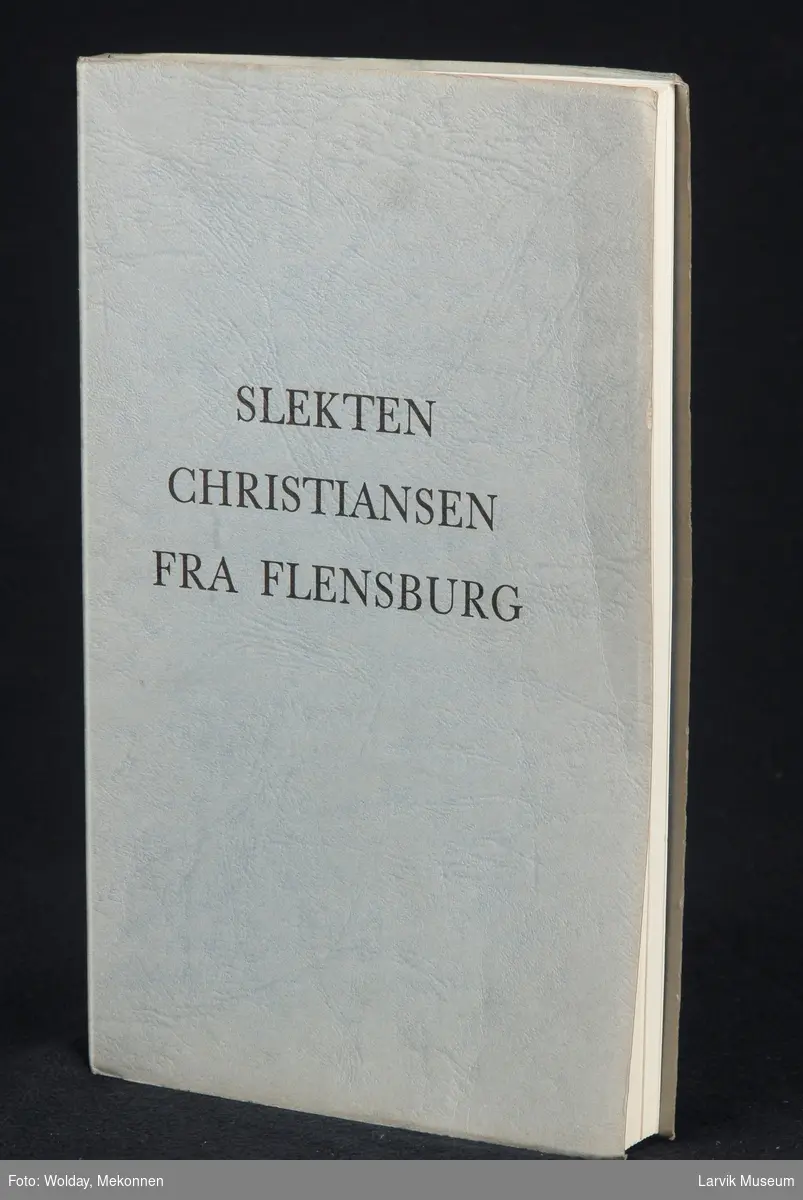 Slekten Christiansen fra Flensburg.