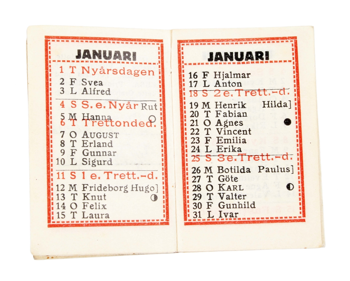 Fickkalender, miniatyr. Benvitt papper med svart text. Trådbunden. Varje sida omringad av röd rektangulär ram. Framsidan med texten: "FICKKALENDER 1920". Insidan med svart handskrift: "Bror Hanse".