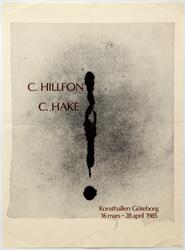 C. Hillfon/ C. Hake [Utstillingsplakat]