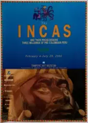 The INCAS AND THEIR PREDECESSORS [Plakat]