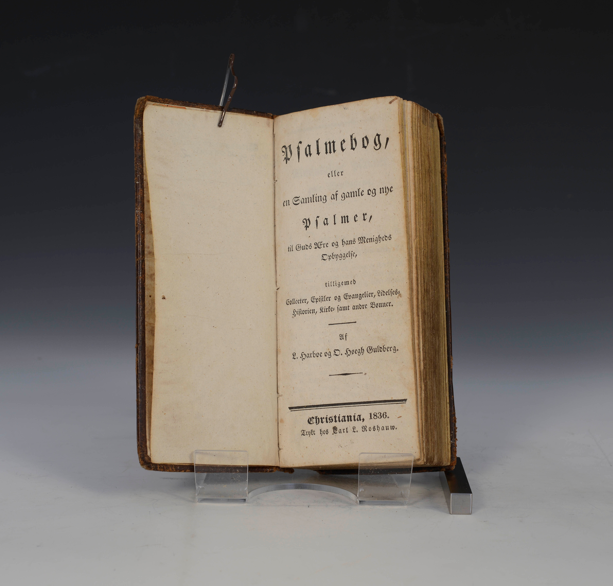Harboe, L., og Guldberg, Hoegh, O. Psalmebog eller en Samling af gamle og nye psalmer. Chr. a. 1836.