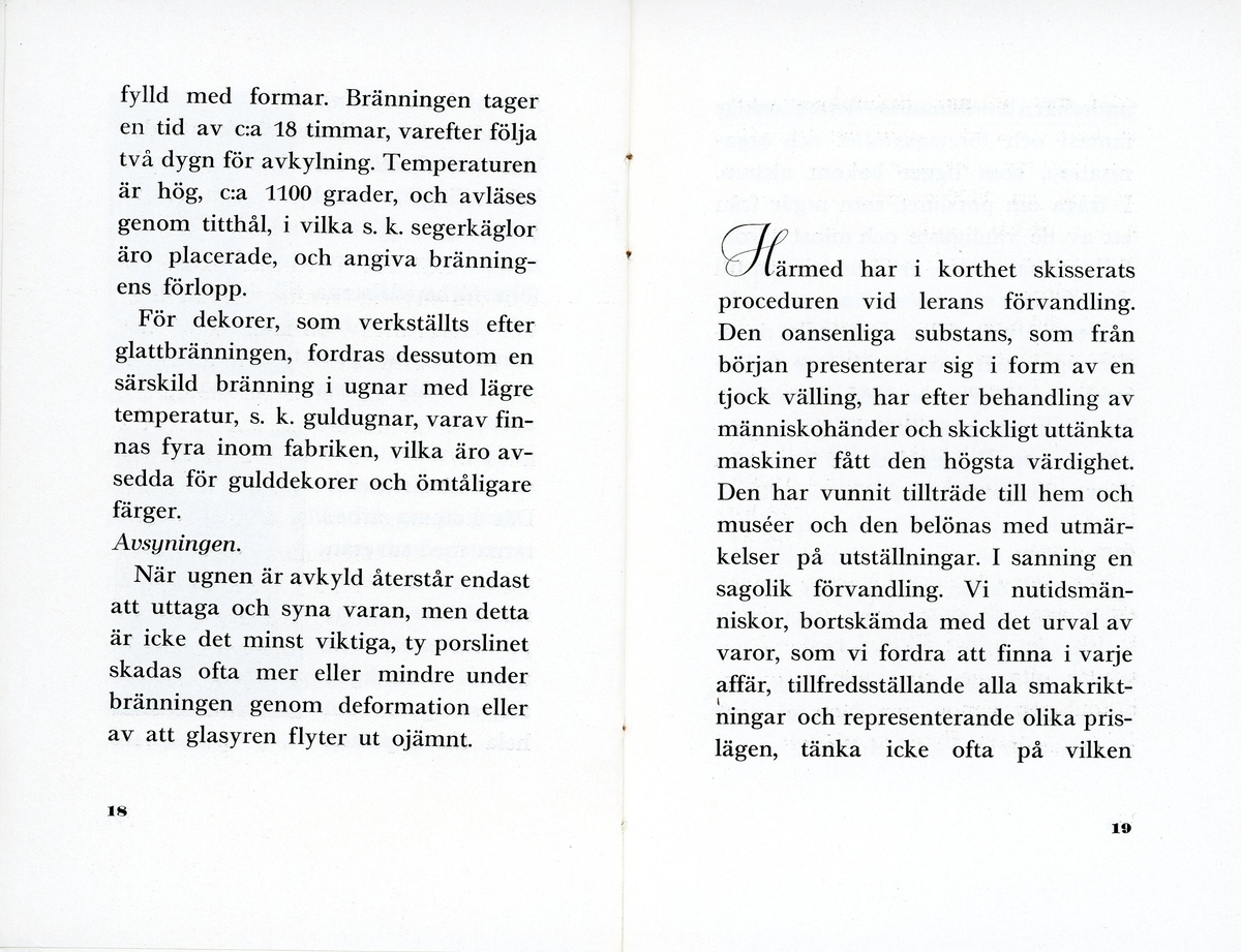 Häfte med liten historik över Gefle Porslinsfabriks tillverkning av keramik, från 1935. Titel "Där Gefle-porslinet kommer till". Utgiven av Skrivrit i Gävle.