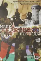 Plakat SU : Make Apartheid History- Apartheid Sør Afrika 194