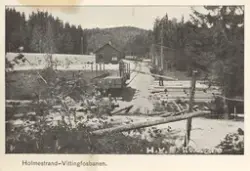 Postkort Holmestrand-Vittingfossbanen