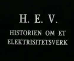 H.E.V. Historien om et elektrisitetsverk