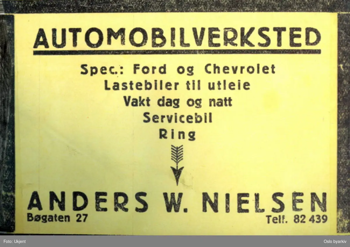 Rreklameplakat eller annonse for Anders Nielsens bilverksted i Bøgata 27.