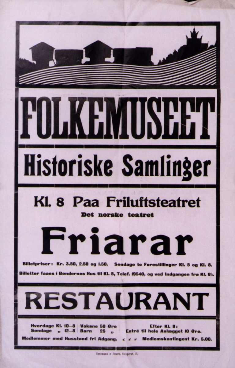 Plakat. Teaterforestillingen "Friarar" og utstillinger på Norsk Folkemsueum i 1918.