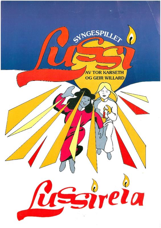 Plakat for Syngespillet Lussi av Tor Karseth og Geir Willard. Stilistisk tegning av den mørke Lussi i rød kjole og Lussi med lyset i hvit kjole som står mellom røde og gule, kraftige solstråler.