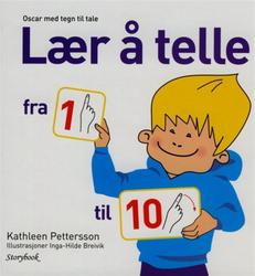 Sammen med Oscar kan du lære å telle på en ny og spennende måte. Norsk skriftspråk og tegn. kr 250,- (Foto/Photo)