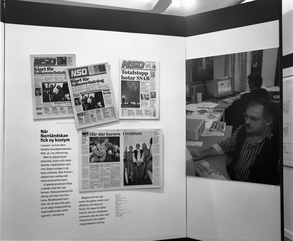 Föreningen Svenska Tecknare firar 40 årsjubileum med en utställning "Grafisk Form" på Tekniska Museet den 18 oktober 1995 - 7 januari 1996. Norrländska Socialdemokraten NSD fick en ny utformning.