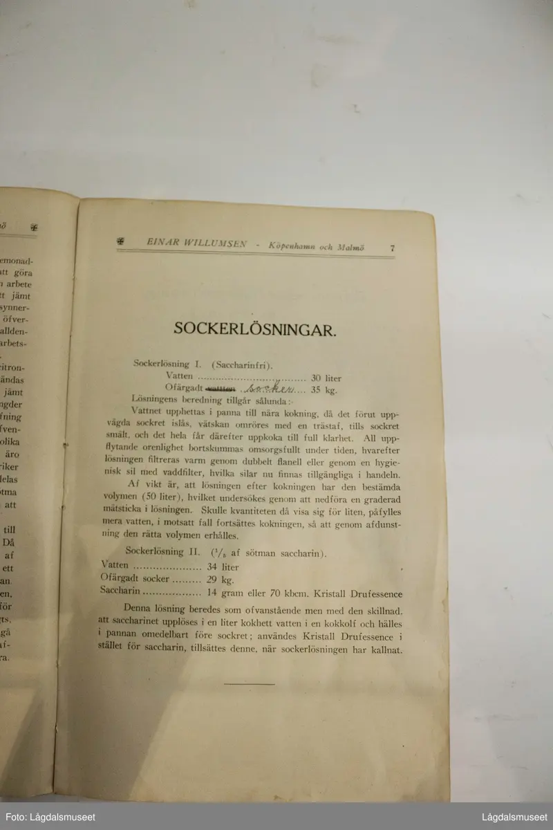 "Kompositioner och recept för fabrikation af lemonader, söta läskdrycker, alkoholfria ölsorter m. m" Skrevet av Einar Willumsen