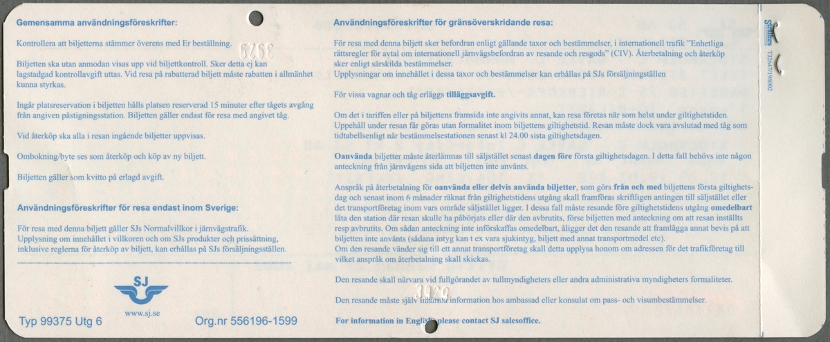 Två tvåfärgade ihophäftade pappersbiljetter, där den övre har följande tryckta text:
"SJ AB 10-BILJETT NORMALBILJETT IC 1 vuxen
STOCKHOLM C - GÄVLE C eller omvänt
GÄLLER FÖR RESA I INTERCITY 2 KLASS
SÄRSKILDA AVBOKNINGS- OCH ÅTERKÖPSREGLER GÄLLER
Giltig tisdag 21 maj 2002 - onsdag 20 nov 2002
NAMNLÖS, BILJETT
SJ FAKTURA pris 225,00 kr varav moms  12,74 kr GÄVLE".
Den undre biljetten har följande text:
"SJ AB BILJETT
STOCKHOLM C -GÄVLE C NORMALBILJETT
FULLT ÅTERKÖP VID AVBOKNING FÖRE AVGÅNGSTID DÄREFTER 75% ÅTERKÖPS-/BYTESVÄRDE
1 vuxen 10-BILJETT Gäller endast med 10-biljett
STOCKHOLM C - GÄVLE C InterCity 2 kl SJ AB
Avgång 17.25 Ankomst 19.03 Tåg 898 Vagn 13 Plats 104 PLATS MED BORD GÅNG RÖKFRITT
Giltig måndag 27 maj 2002".
Bägge biljetter har SJ's logga, vingarna med initialerna ovanför tryckt i övre vänstra hörnen. De är svagt blå- och rosafärgade, med mönster bestående av trianglar. Det finns två hål efter biljettång på vardera biljett. På baksidorna finns regler/bestämmelser för biljetterna.

Historik: 10-biljett är giltig i 6 månader och kan användas vid 10 enkla resor i valfri riktning.
