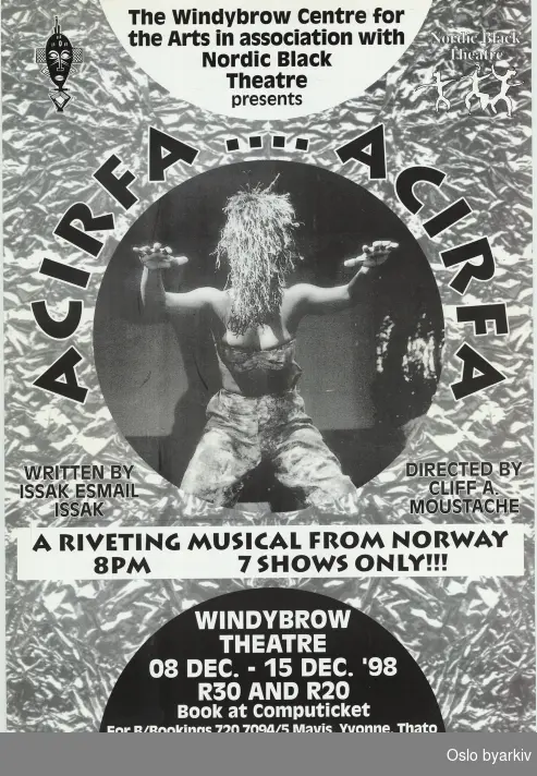 Plakat for forestillingen Acirfa, Acirfa- turné...Oslo byarkiv har ikke rettigheter til denne plakaten. Ved bruk/bestilling ta kontakt med Nordic Black Theatre (post@nordicblacktheatre.no)