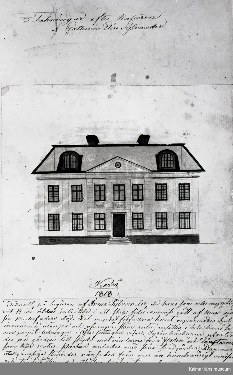 Huvudbyggnaden, teckning av Catherine Elise Sylvander 1818.