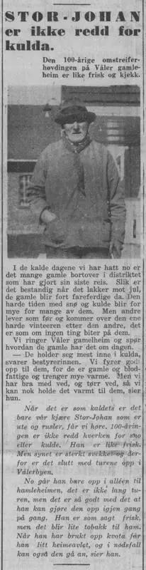 «Stor-Johan er ikke redd for kulda.» Glåmdalen 10.12.1943.