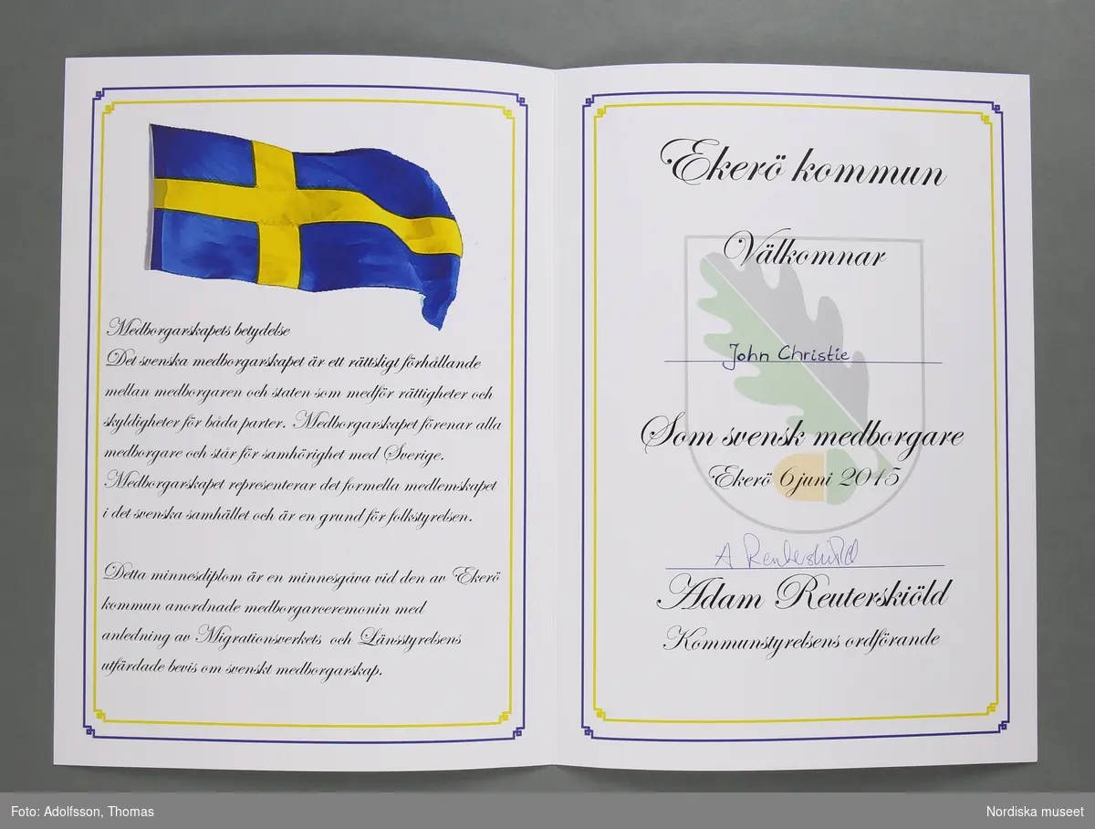 Minnesdiplom för Välkomstmottagning för nya medborgare den 6 juni 2015. Utformat som en folder.

/ C Hammarlund-Larsson 2019