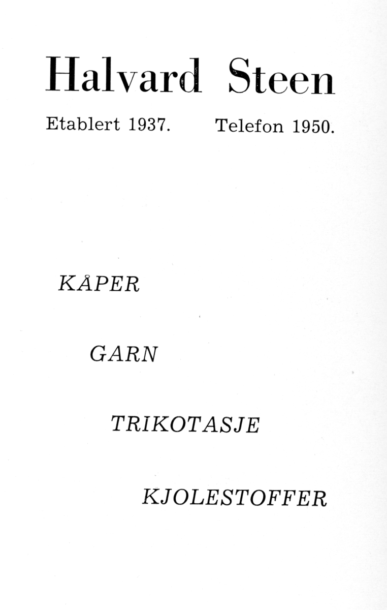 Gammel reklameplakat for Halvard Steen i Hamar. Kåper, garn, trikotasje, kjolestoffer. 